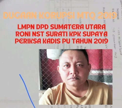 DPD LMPN SUMUT surati KPK agar memeriksa Oknum Dinas PU